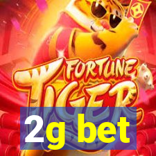 2g bet